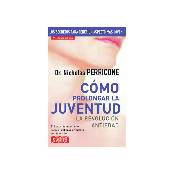 COMO PROLONGAR LA JUVENTUD LA REVOLUCION ANTIEDAD